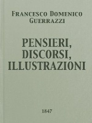 [Gutenberg 47889] • Pensieri, Discorsi, Illustrazioni